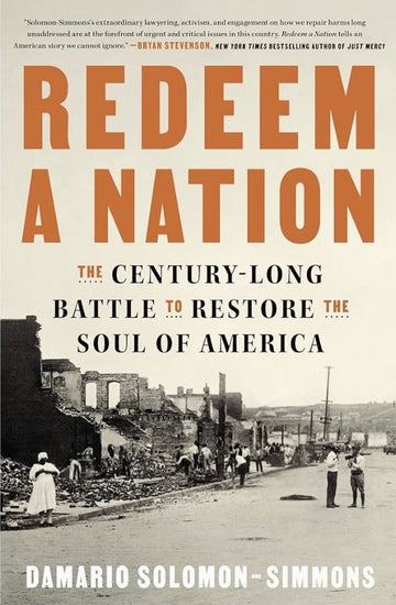 Redeem a Nation: The Century-Long Battle to Restore the Soul of America - My Store